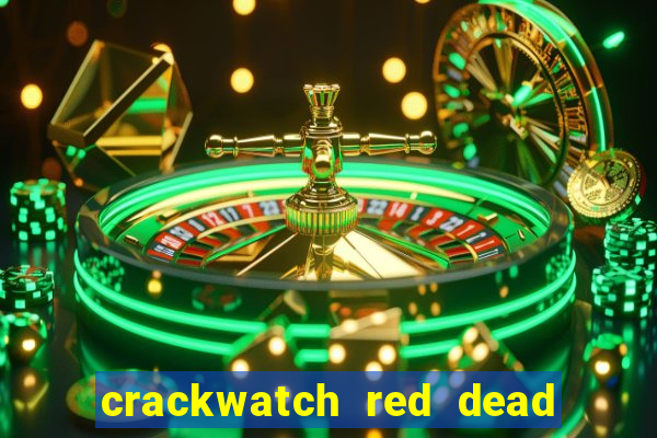 crackwatch red dead redemption 2